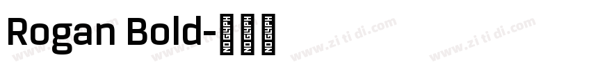 Rogan Bold字体转换